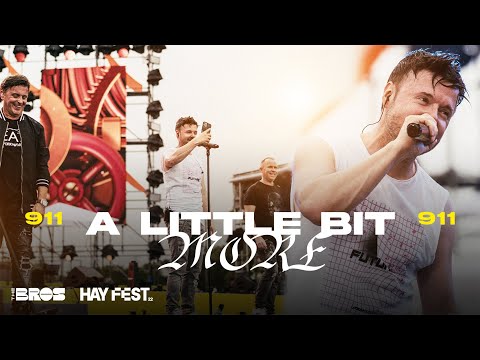 A Little Bit More - 911 live at #HAYFEST
