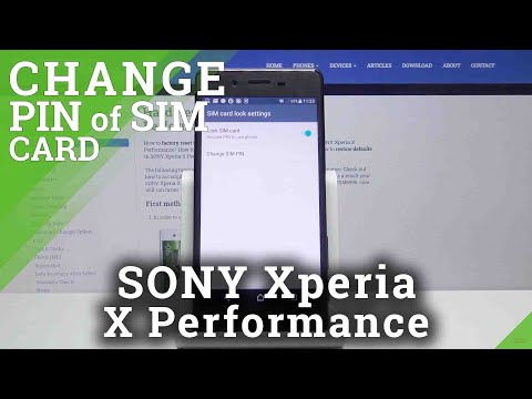 How to Change SIM PIN Code in SONY Xperia X Performance – SIM Protection