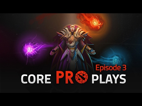 Dota 2 Core - PRO Plays - Episode 3