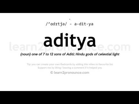 Pronunciation of Aditya | Definition of Aditya