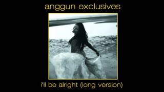 Download lagu Anggun - I'll Be Alright (Long Version) mp3 Download lagu Anggun - I'll Be Alright (Long Version) mp3