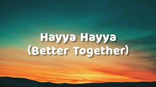 Download lagu Hayya Hayya (Better Together) (Lyrics) [Fifa World Cup 2022 Soundtrack] mp3