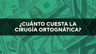 ¿Cuánto Cuesta la Cirugía Ortognática