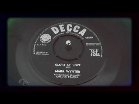 Mark Wynter - Glory Of Love (1960)