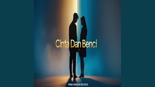 Download lagu Cinta Dan Benci mp3