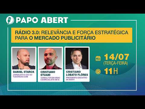 Papo ABERT apresenta estudo inédito sobre o conceito de Rádio 3.0 e reforça relevância do meio para o mercado publicitário