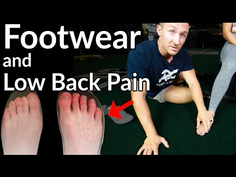 Are Your Shoes Hurting Your Low Back? | Footwear and Low Back Pain | Minimalist Shoes