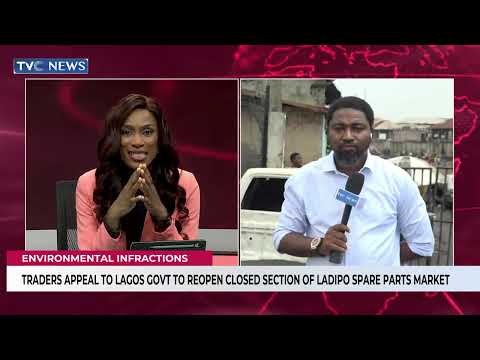 Traders Appeal To Lagos Govt To Reopen Closed Section Of Ladipo Spare Parts Market