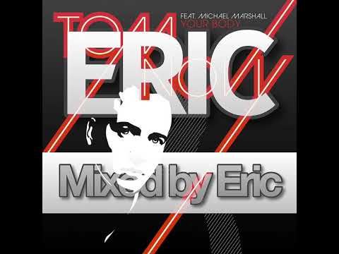 Eric Sandoval + Tom Novy - Boppin' Bass vs. Your Body 2011 (DJ Sandoval’s Boppin' Body Beats Remix)