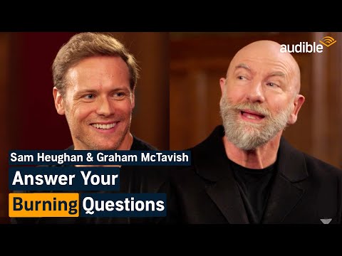Sam Heughan and Graham McTavish Answer Questions About Clanlands, Friendship, and Their Worst Fears
