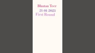 bhutan teer hit number/21/01/2023/bhutan teer target