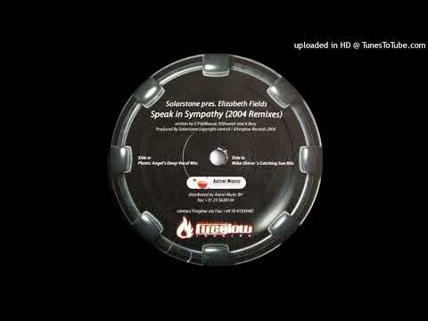 Solarstone pres. Elizabeth Fields - Speak In Sympathy (Mike Shiver's Catching Sun Mix) (2004)