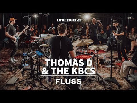 Thomas D & The KBCS - FLUSS (Studio Live Session)