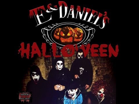 E&D TV • E & DANIELS • HALLOWEEN (OFFICIAL VIDEO)