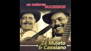 Zé Mulato e Cassiano - Vidinha de Caipira