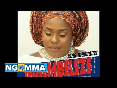 Isha Mashauzi - Nibembeleze (Official Audio)