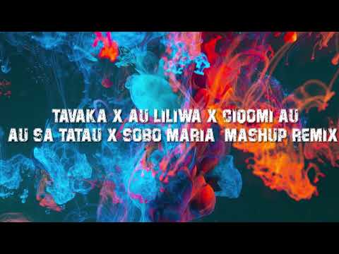 TAVAKA x AU LILIWA x CIQOMI AU x AU SA TATAU x SOBO MARIA (BLOODXIDE REMIX) 2021
