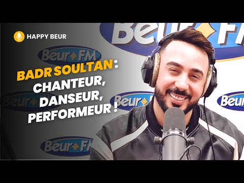 [Happy Beur] Badr Soultan : chanteur, danseur, performeur !