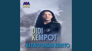 Download lagu Ketinggalan Kreto mp3