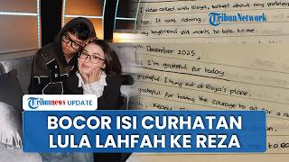 Terbongkar! Tulisan Tangan Lula Lahfah Bocor Isi Curhatan soal Reza Arap, Singgung Hubungan Mereka