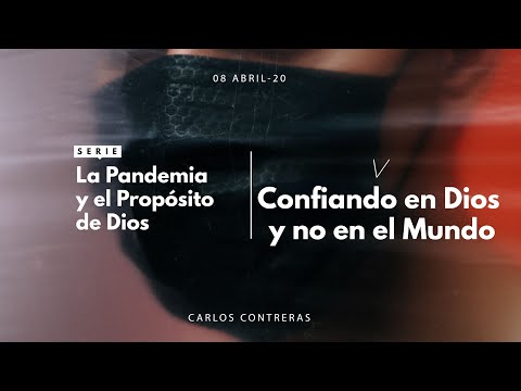 05 / Confiando en Dios y no en el Mundo
