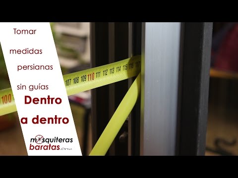 Cómo Medir una Persiana sin Guías (Dentro a dentro)