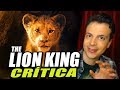 Crítica THE LION KING Reseña De La Película El Rey León Sin Spoilers