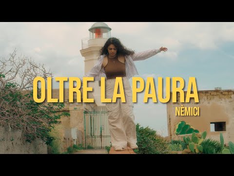 Nèmici - Oltre la paura