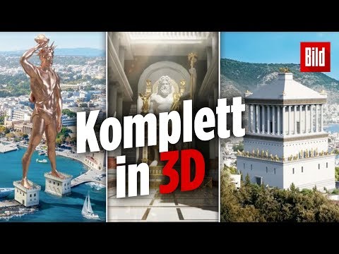 Die Sieben Weltwunder wurden zum Leben erweckt – in 3D!