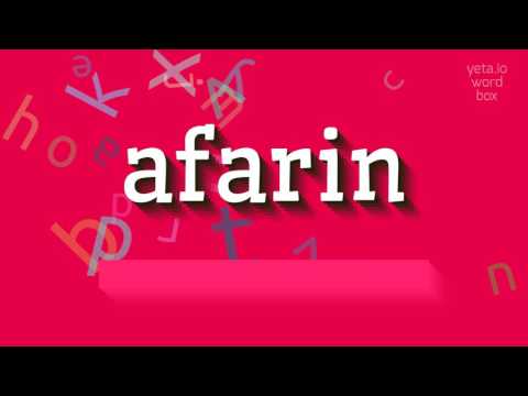 AFARIN - HOW TO SAY AFARIN?