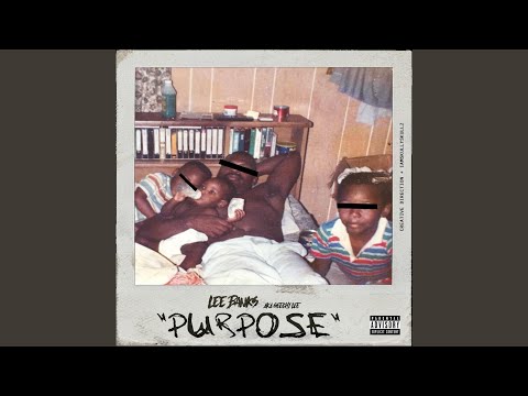 Purpose (feat. Yani Da Truth)