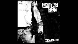 Sniffing Glue - ... And You