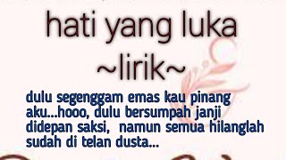 Download lagu HATI YANG LUKA ~LIRIK~BETHARIA SONATHA(MEISITA LOMANIA COVER) #lirik #2022 #coversong #laguviral mp3