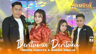 Download lagu DERITAMU DERITAKU CIPT. RHOMA IRAMA - IMRON ANDISTA FT WARDA AMALIA - AP MUSIK mp3 Download lagu DERITAMU DERITAKU CIPT. RHOMA IRAMA - IMRON ANDISTA FT WARDA AMALIA - AP MUSIK mp3