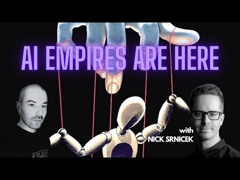 AI empires are here - what are they after? | Nick Srnicek