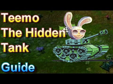 隠しタンクTeemo - リーグオブレジェンズ (Teemo The Hidden Tank - League of Legends)