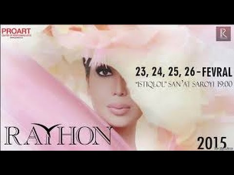 Rayhon - 2015-yilgi konsert dasturi