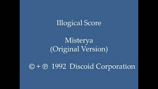Illogical Score - Misterya (Original Version)