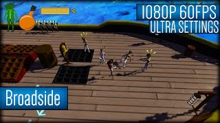 Broadside Gameplay PC HD [1080p 60FPS]