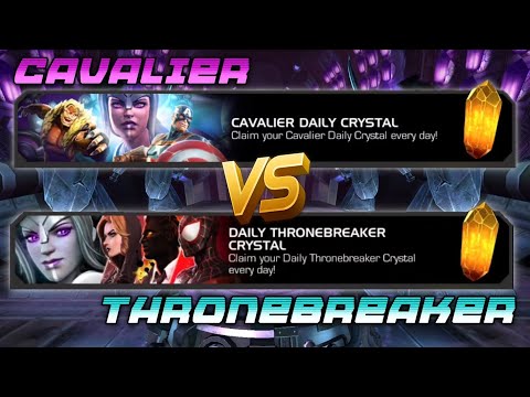 Thronebreaker VS Cavalier Login Crystals - Is Thronebreaker worth it? | Marvel Contest of Champions