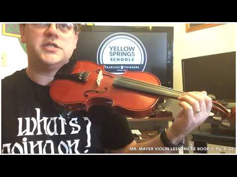 EE Book 1, Pg. 9, #22 “ Essential Elements Quiz - Lightly Row” Violin