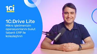 Türkiye’de Küçük İşletmeler İçin En Kolay e-Fatura ve ERP Çözümü | 1C:Drive Lite