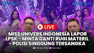 Finalis Miss Universe Indonesia Khawatir Dilaporkan Balik, Sempat Diperingatkan Panitia Tak Lapor