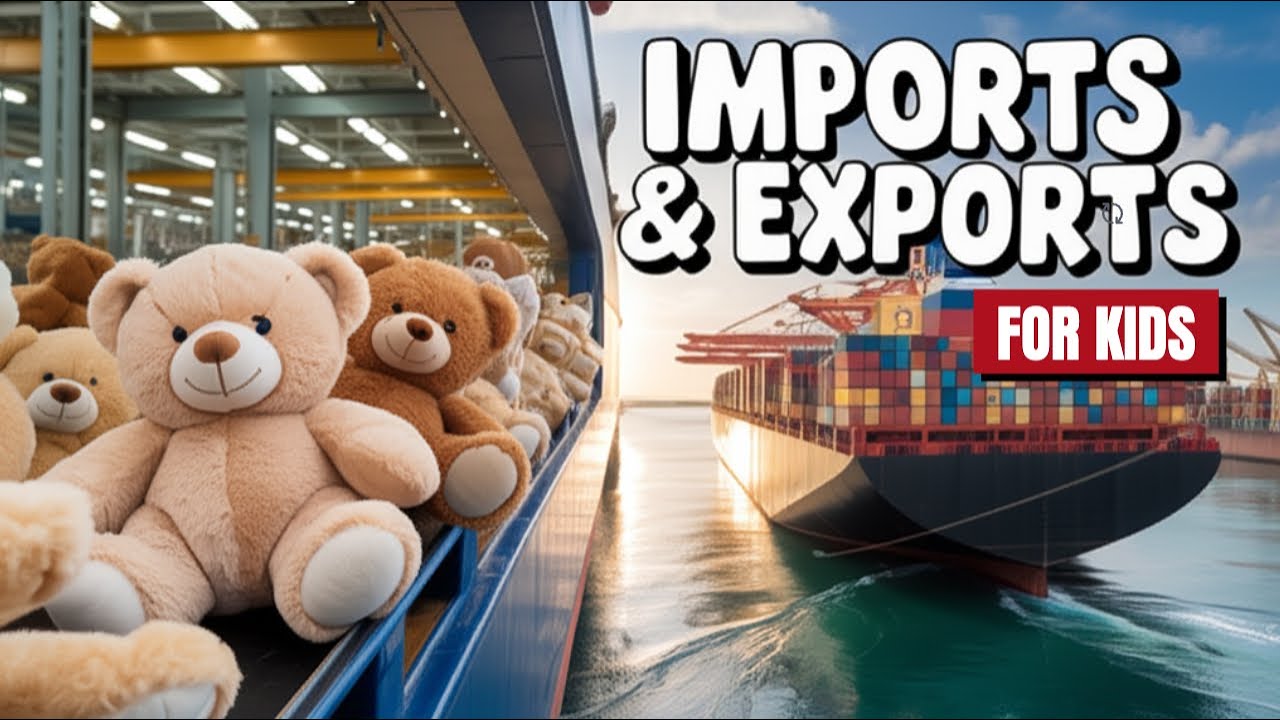 Imports and Exports Explained for Kids 🌍 | Why Countries Trade with Each Other Explained Simply!
