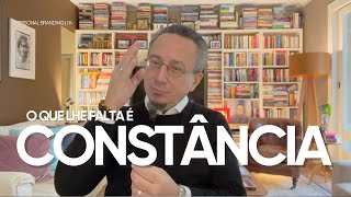 O QUE LHE FALTA É CONSTÂNCIA | Arthur Bender | Personal Branding
