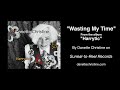 Wasting My Time - written by Harry Nilsson; from the album "Harrytic" by Danette Christine