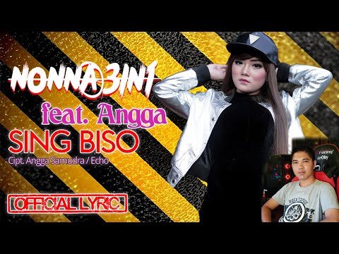 Nonna 3in1 Ft. Angga Samudra - Sing Biso (Official Lyric)