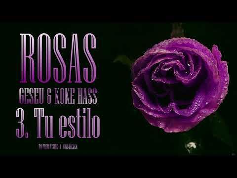 Geseu Ft Koke Hass - Rosas EP
