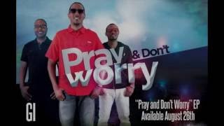 New Gi Single "Winning!" from the Upcoming  EP "Pray and Don't Worry' Dropping August 26th!