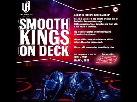 DJ CONSEQUENCE MAYORKUN TENI YCEE SMOOTH KING ON DECK | BUDWEISER | DJ SOY ENTRY VIDEO| TUBEBUDDY